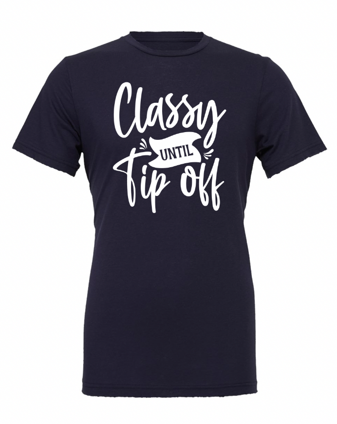 Classy Until Tipoff
